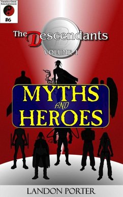 Cover The Descendants #6 - Myths and Heroes (The Descendants Main Series, #6) (eBook, ePUB)