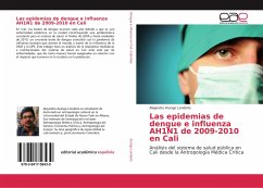 Las epidemias de dengue e influenza AH1N1 de 2009-2010 en Cali - Arango Londoño, Alejandro