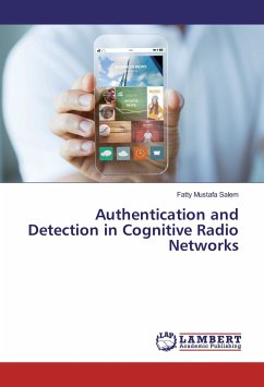 Authentication and Detection in Cognitive Radio Networks
