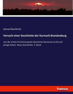 Versuch einer Geschichte der Kurmark Brandenburg