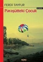 Parasütteki Cocuk - Tayfur, Ferdi