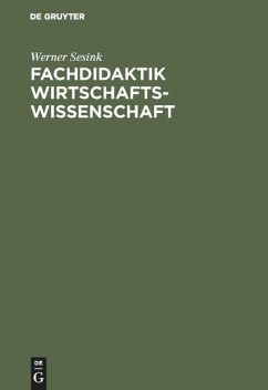 Fachdidaktik Wirtschaftswissenschaft - Sesink, Werner