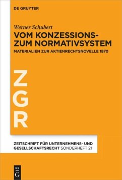 Vom Konzessions- zum Normativsystem - Schubert, Werner