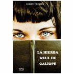 La hierba azul de Calíope (eBook, ePUB)