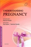 Understanding Pregnancy - E-Book (eBook, ePUB) Understanding Pregnancy - E-Book (eBook, ePUB)
