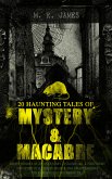 20 HAUNTING TALES OF MYSTERY & MACABRE (eBook, ePUB)