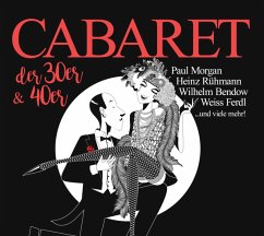 Cabaret Der 30er & 40er - Weiss,Ferdl-H.Rühmann-W.Bendow-P.Morgan,U.V.M