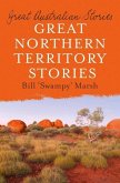 Great Northern Territory Stories (eBook, ePUB)