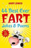 44 Best Ever Fart Jokes & Poems (eBook, ePUB)