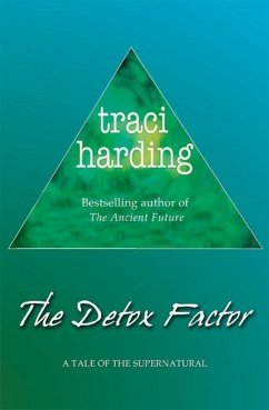 The Detox Factor (eBook, ePUB) - Harding, Traci