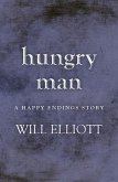 Hungry Man - A Happy Endings Story (eBook, ePUB)
