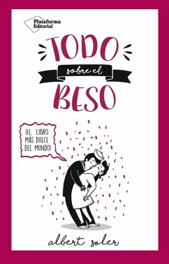 Cover Todo sobre el beso (eBook, ePUB)