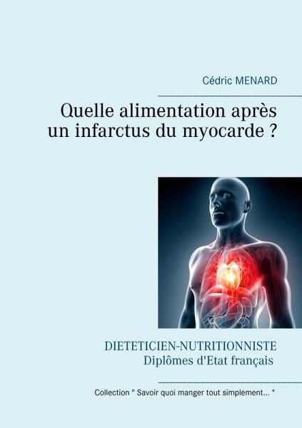 Quelle alimentation après un infarctus du myocarde ? (eBook, ePUB) Quelle alimentation après un infarctus du myocarde ? (eBook, ePUB)