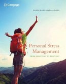 Personal Stress Management: From Surviving to Thriving