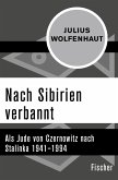 Nach Sibirien verbannt (eBook, ePUB)