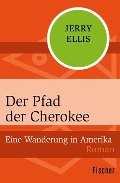 Der Pfad der Cherokee (eBook, ePUB) - Ellis, Jerry
