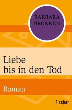 Liebe bis in den Tod (eBook, ePUB) - Bronnen, Barbara