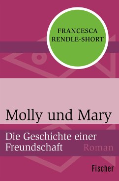 Molly und Mary (eBook, ePUB) - Rendle-Short, Francesca