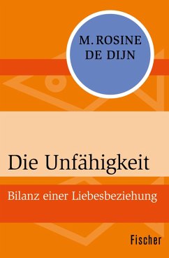 Die Unfähigkeit (eBook, ePUB) - Dijn, M. Rosine De