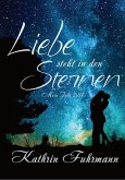 Liebe steht in den Sternen (eBook, ePUB)