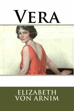 Vera (eBook, ePUB) - von Arnim, Elizabeth