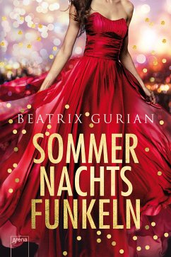 Sommernachtsfunkeln (eBook, ePUB) - Gurian, Beatrix