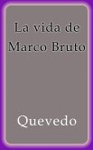 La vida de Marco Bruto (eBook, ePUB)
