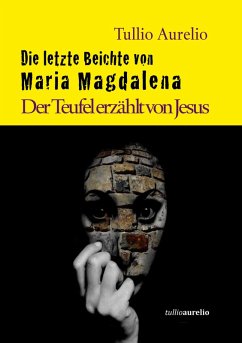 Cover Die letzte Beichte von Maria Magdalena (eBook, ePUB)