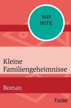 Kleine Familiengeheimnisse (eBook, ePUB) - Hite, Sid