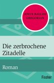 Die zerbrochene Zitadelle / Tredana-Trilogie Bd.1 (eBook, ePUB)