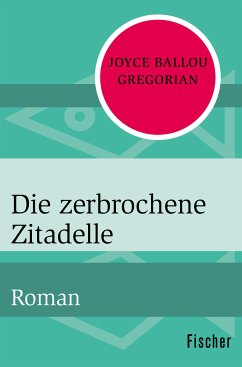 Die zerbrochene Zitadelle / Tredana-Trilogie Bd.1 (eBook, ePUB) - Gregorian, Joyce Ballou