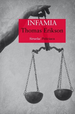 Infamia - Erikson, Thomas