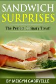Sandwich Surprises: The Perfect Culinary Treat! (eBook, ePUB)