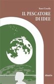 Il Pescatore di idee (eBook, ePUB)