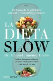 La Dieta Slow La Dieta Slow