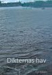 Dikternas hav - Bild 1