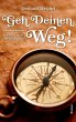 Geh deinen Weg! - Bild 1