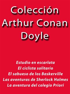 Colección Arthur Conan Doyle (eBook, ePUB) - Conan Doyle, Arthur