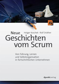 Neue Geschichten vom Scrum - Koschek, Holger;Dräther, Rolf