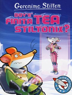Cover Dov'è finita Tea Stiltonix?