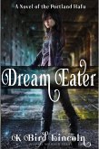Dream Eater (Portland Hafu, #1) (eBook, ePUB)