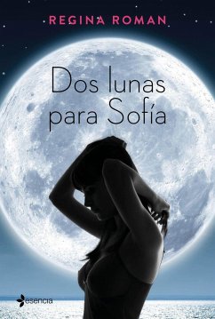 Dos lunas para Sofía - Roman, Regina