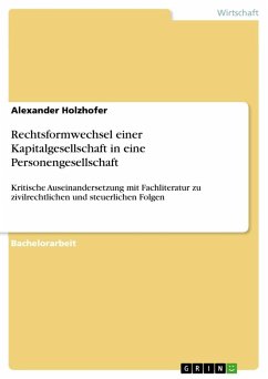 Rechtsformwechsel einer Kapitalgesellschaft in eine Personengesellschaft - Holzhofer, Alexander