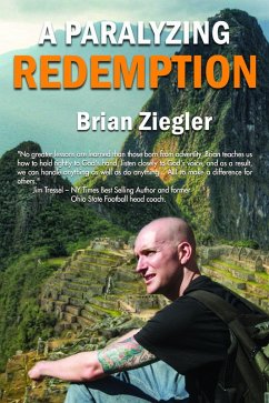 A Paralyzing Redemption (eBook, ePUB) - Ziegler, Brian
