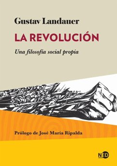 Cover La revolución : una filosofía social propia