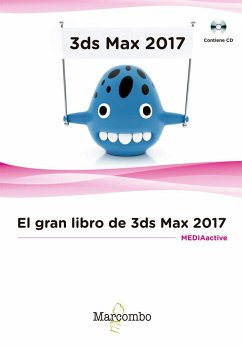 El gran libro de 3DS Max 2017 - Mediaactive