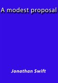 A modest proposal (eBook, ePUB) A modest proposal (eBook, ePUB)