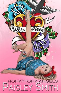 Cover Fall to Pieces (Honkytonk Angels, #1) (eBook, ePUB)
