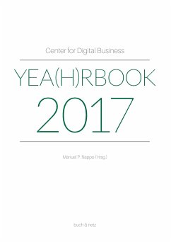 Center for Digital Business Yea(h)rbook 2017 - Nappo, Manuel P.