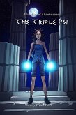 The Triple Psi (Bloodline of Atlantis, #1) (eBook, ePUB)